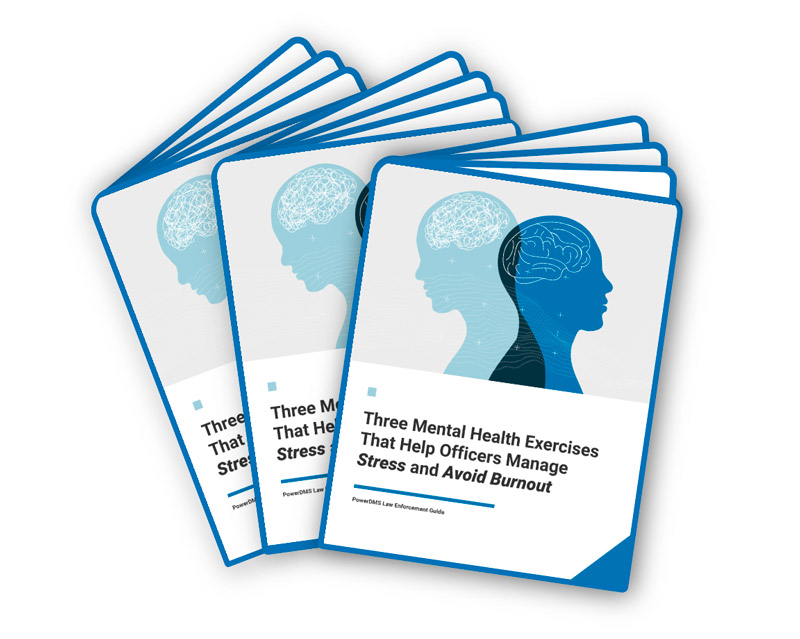 Three Mental Health Exercisis That Help Officers Manage Stress and Avoid Burnout-Ebook-Image
